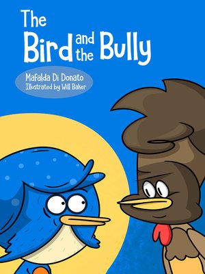 cover image of The Bird and the Bully